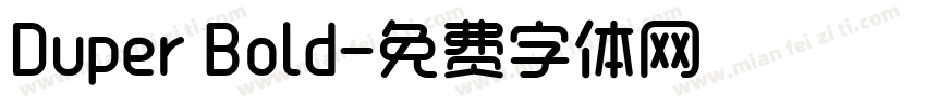 Duper Bold字体转换